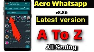 Aero whatsapp all new  & features explain in hindi hidden features of Whatsapp aero
