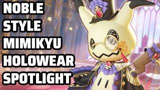Noble Style Mimikyu - HolowearSkin Spotlight Pokémon UNITE