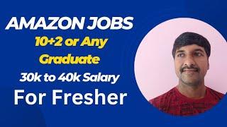 Amazon Job Openings for Freshers in 2023  Fresher Jobs  @byluckysir