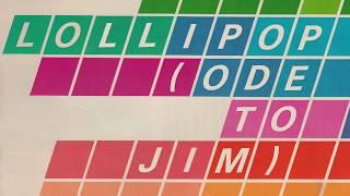 Alvvays - Lollipop Ode To Jim Official Audio