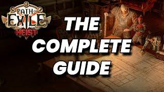 The Complete Heist Guide  Path of Exile