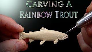 Carving a Miniature Rainbow Trout