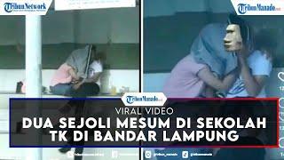 Viral Video Dua Sejoli Mesum di Sekolah TK di Bandar Lampung