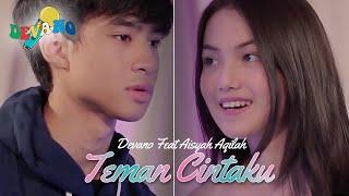 Devano  Feat Aisyah Aqilah - Teman Cintaku  Official Music Video