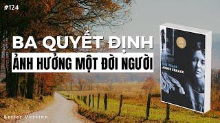 Ba quyết định ảnh hưởng một đời người  Sách The Years