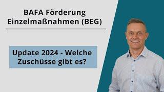 BAFA Förderung Einzelmaßnahmen BEG - 2024 - Zuschüsse für Dämmung Fenster Heizungstechnik #KfW