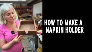 How to make a cute napkin holder. Woodworking projects that sells