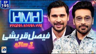 Hasna Mana Hai with Tabish Hashmi  Faysal Quraishi Pakistani Actor  Episode 195  Geo News