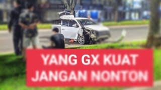 NGERI_DETIK DETIK KECELAKAAN MAUTYANG GX KUAT JANGAN NONTON