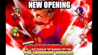 Super Mario Bros The Legendary Warrior - New Opening