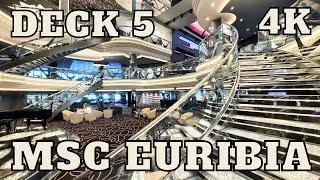 MSC EURIBIA - Walking tour -  DECK 5