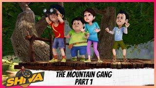 Shiva  शिवा  The Mountain Gang  Part 1 of 2