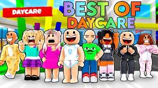 BEST OF DAYCARE  Roblox  Brookhaven RP