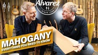 Mahogany Everything You Need to Know From its Amazing History to Unmistakable Tone - Alvarez TV