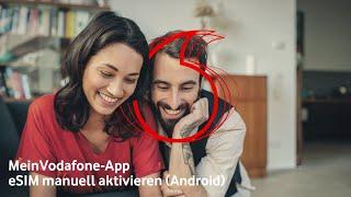 Vodafone eSIM Aktivierung  Android