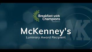 Breakfast with Champions 2023 - Luminary of the Year - McKenneys