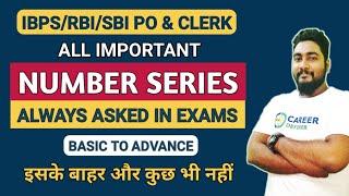 Number Series All Important Patterns & Approach  Bank Exams 2024  Career Definer  Kaushik Mohanty