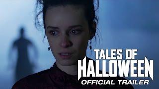 TALES OF HALLOWEEN - Official Trailer