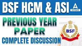 BSF HCM & ASI Previous Year Paper Complete Discussion  BSF New Vacancy 2023