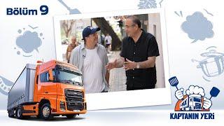 Ford Trucks - Kaptanın Yeri 9. Bölüm  Babalar Günü Özel