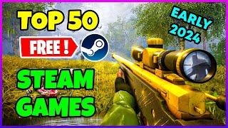 Top 50 FREE Steam Games to play in Early 2024