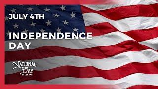 Independence Day  July 4th - National Day Calendar