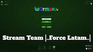 Wormax.io Stream ..Force Latam.. Saturday 