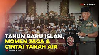 TAHUN BARU ISLAM MOMEN JAGA & CINTAI TANAH AIR #tniad #militer #penkostrad #tni #beritaterkini