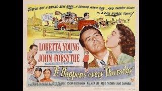 It Happens Every Thursday 1953