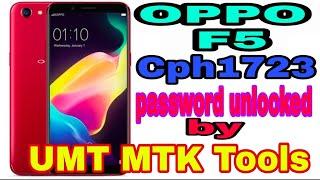 Oppo F5 CPH1723 UNLOCKHARD RESETFRP ALL IN ONE WITH UMT MTK TOOLS