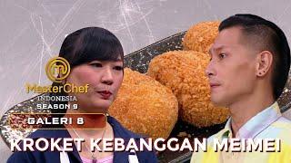 SIMPEL TAPI ENAK KROKET MEIMEI JUARA  GALERI 8  MASTERCHEF INDONESIA