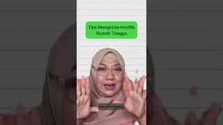 Tips Mengelola Konflik Rumah Tangga #tipsparenting #draisahdahlan #emosi #briptufadilah #parenting