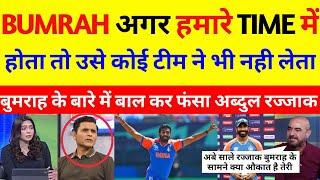 Pak Media Angry On Abdul Razzaq Statement On Jaspreet Bumrah  Pak Media On Cricket