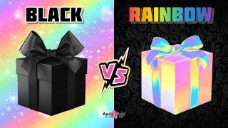 4k CHOOSE YOUR GIFT  RAINBOW VS BLACK   Anna Gold 