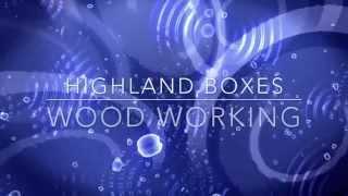 Introduction to highland boxes