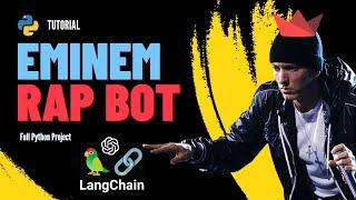 Build Eminem Bot App with LangChain Streamlit OpenAI  Full Python Project  Tutorial  AI ChatBot