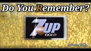 Do You Remember 7 Up Gold? A Soda History.