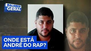 Autoridades acreditam que André do Rap um dos maiores traficantes do país possa estar no Caribe