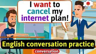 Practice English Conversation to Improve Speaking Customer service English Conversation Practice