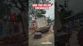 DARI PAGI BELUM TEREVAKUASI YANG SABAR BRO DRIVER.... #viral #shorts