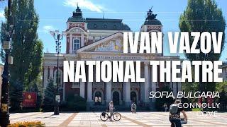 Ivan Vazov National Theatre  Sofia  Bulgaria  Things To Do In Sofia  Theatre  Travel Video