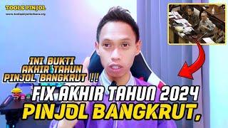 Fix pinjol bangkrut Bukti pinjol akan bangkrut di tahun 2024