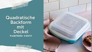 Quadratische Backform mit Deckel von Pampered Chef®