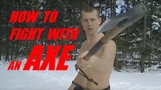 HOW TO FIGHT WITH an AXE Combat Lesson 1 - Defeat Your Enemy