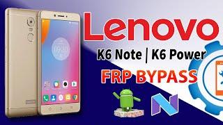 Lenovo K6 Note K53a48  K6 Power K33a42 FRP Bypass  Lenovo FRP Unlock Without PC 2021