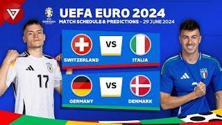  UEFA EURO 2024 Round of 16 Match Schedule Today & Score Predictions as of 29 June 2024