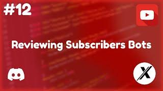 REVIEWING MY SUBSCRIBERS BOTS  #12