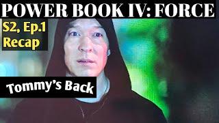 POWER BOOK IV FORCE SEASON 2 EPISODE 1 RECAP