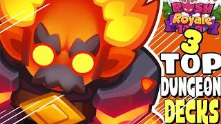 *NEW* TOP 3 DECKS TO BEAT DUNGEONS IN RUSH ROYALE