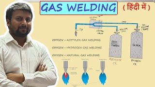 GAS WELDING  TYPES OF GAS WELDING  OXY ACETYLENE WELDING  GAS WELDING FLAMES AND TYPES